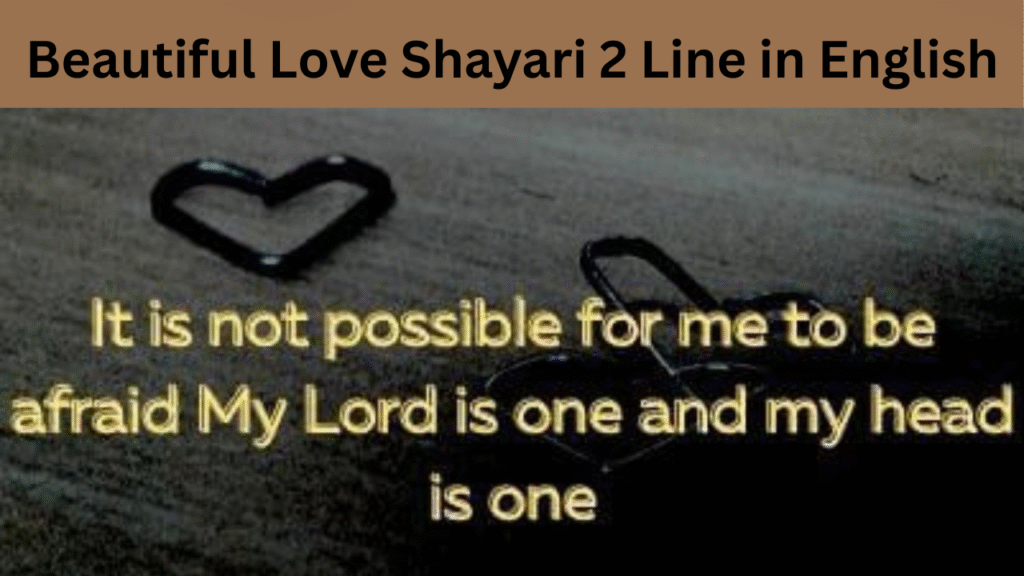Beautiful Love Shayari 2 Line in English