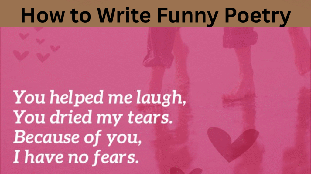 How to Write Funny Poetry