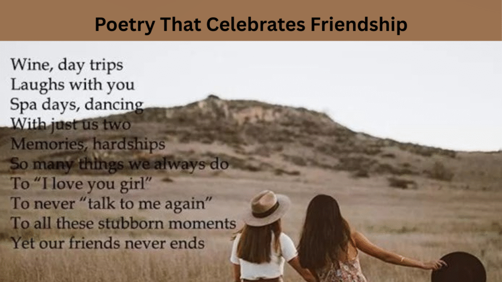 Poetry That Celebrates Friendship