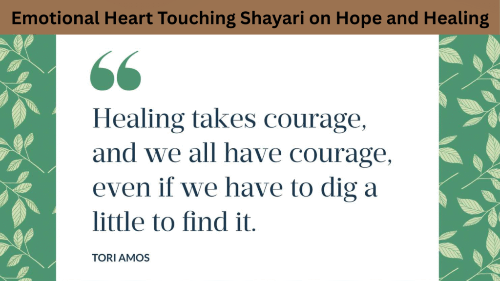 Emotional Heart Touching Shayari on Hope and Healing