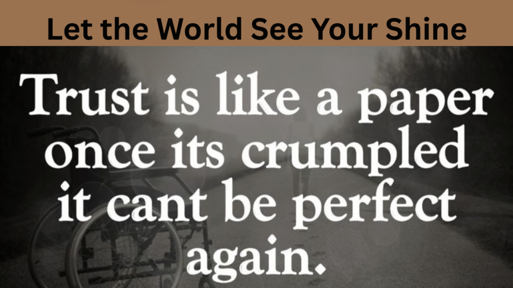 Let the World See Your Shine