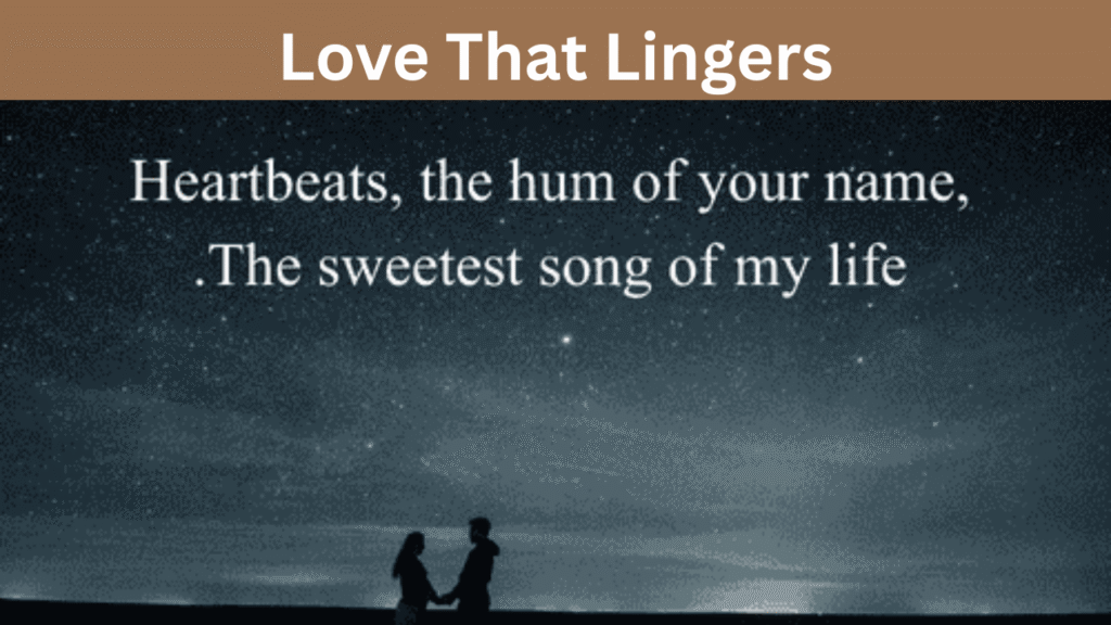Love That Lingers