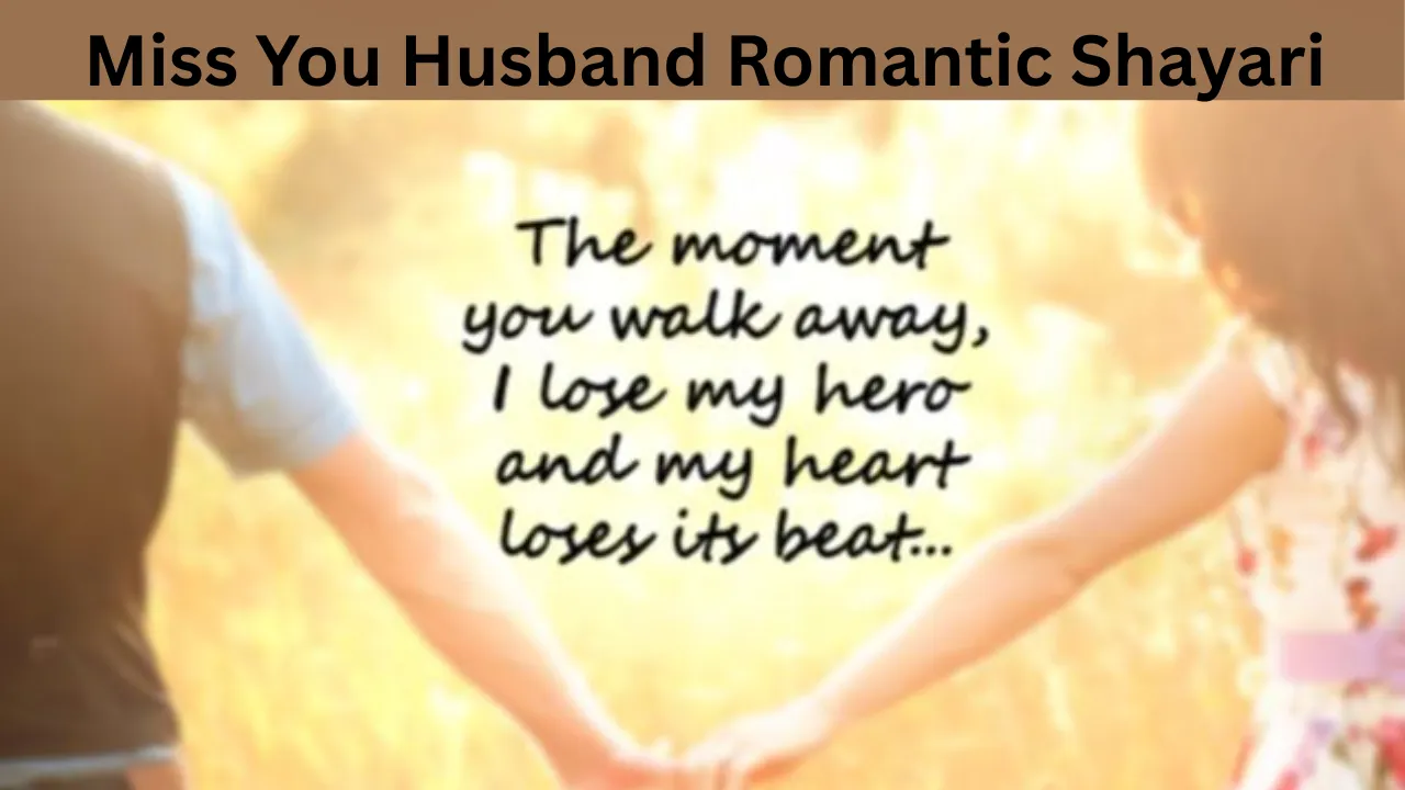 Miss You Husband Romantic Shayari