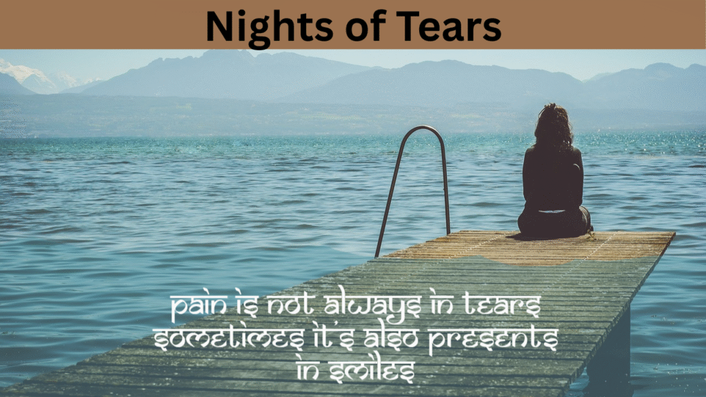 Nights of Tears