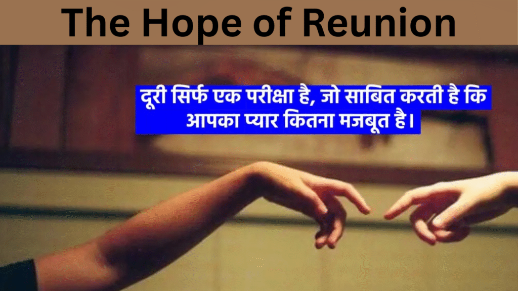 The Hope of Reunion