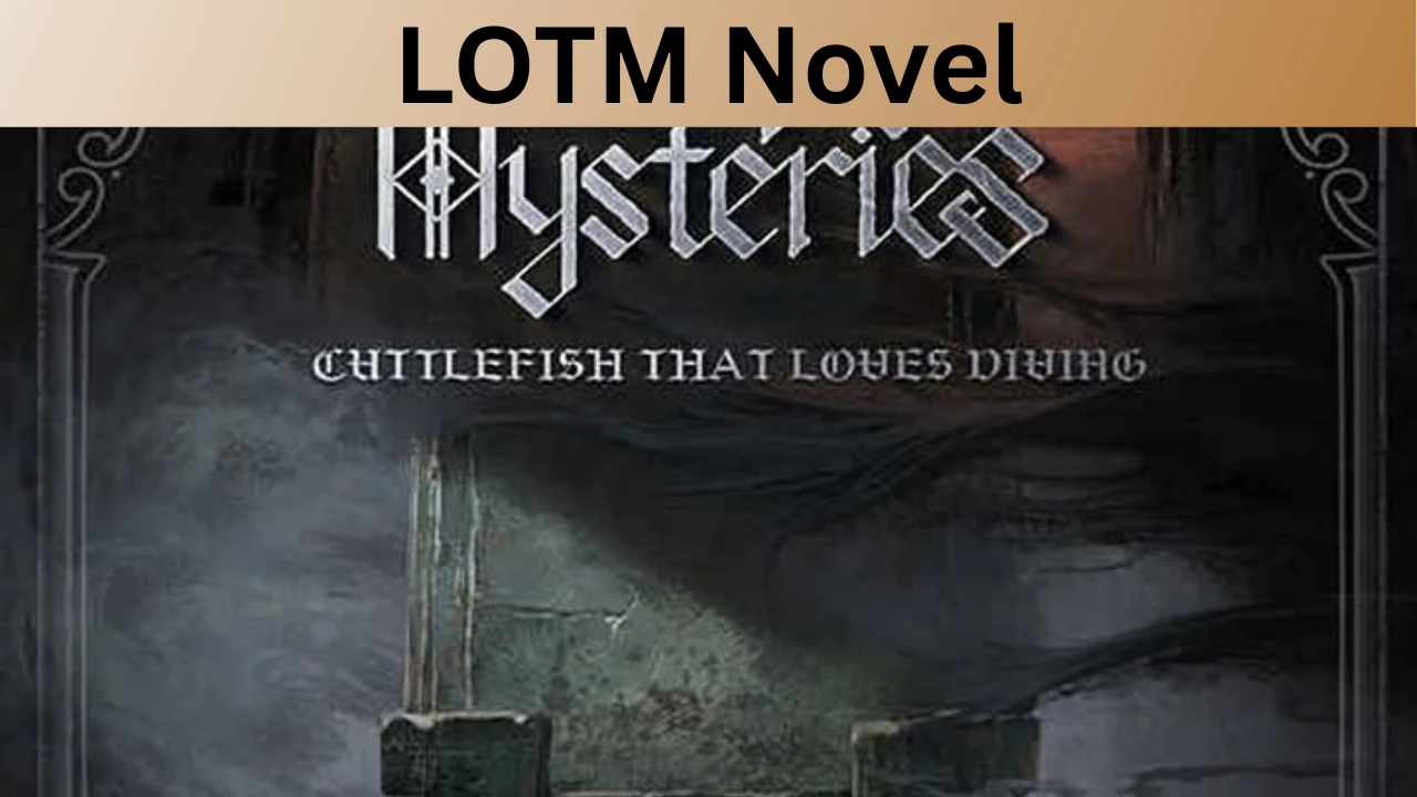 LOTM Novel